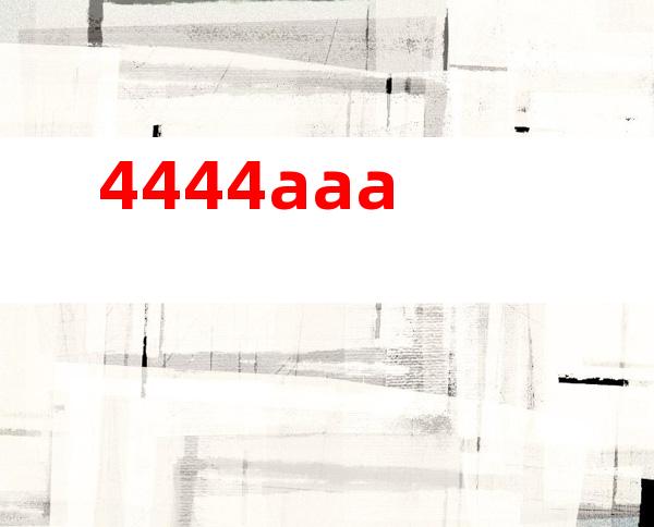 4444aaa