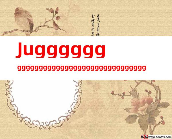 Juggggggggggggggggggggggggggggggggggggggggggggggggggggggggggg