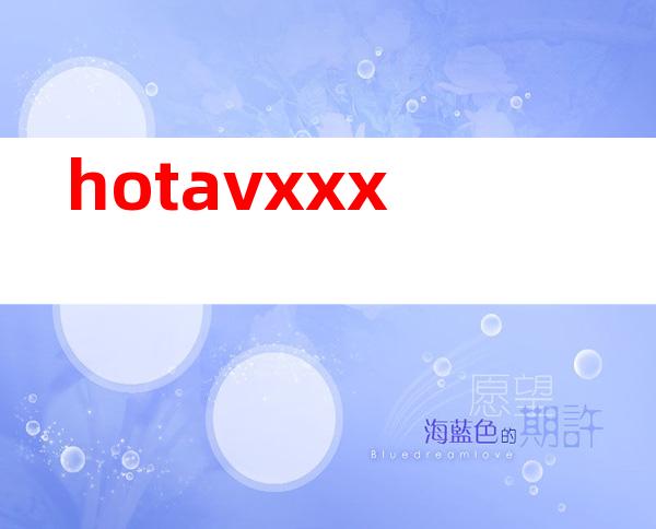 hotavxxx